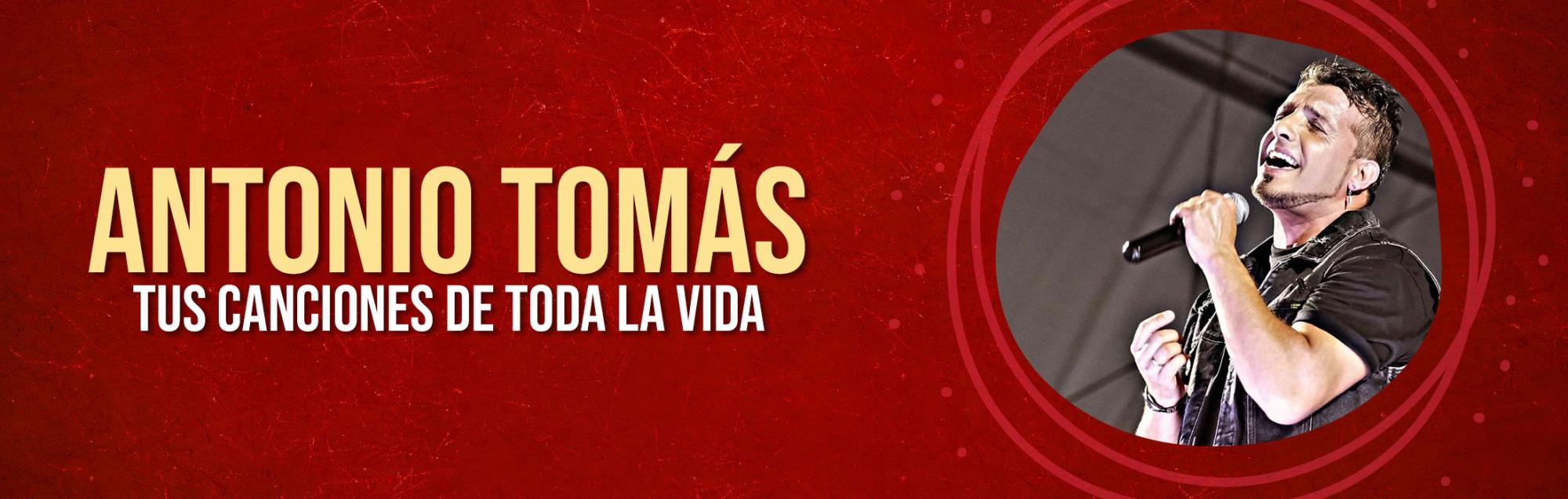 Antonio Tomás en vivo